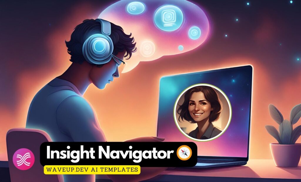 Insight Navigator GPT Assistant